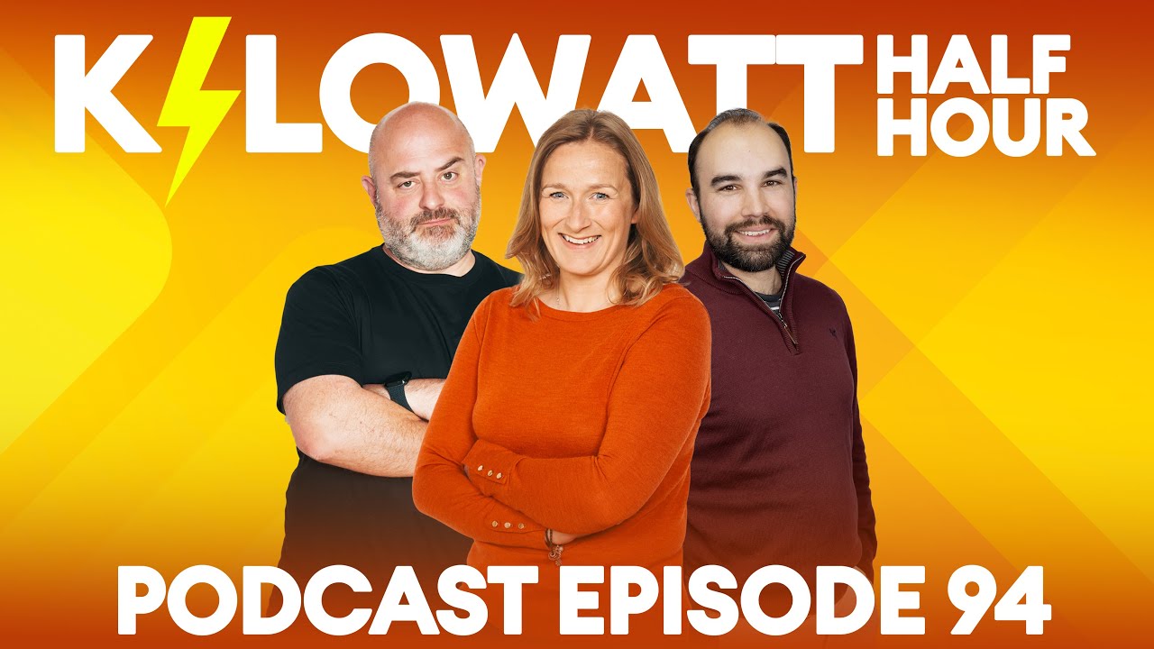 Kilowatt Half Hour Ep 94: The petrol ban, and our cars of the year!