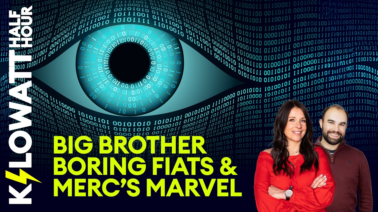 Kilowatt Half Hour Ep 96: Big Brother, Boring Fiats & Merc’s Marvel