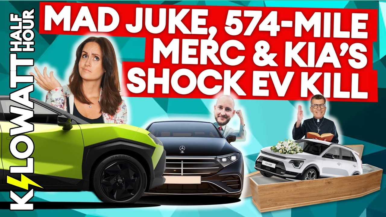 Kilowatt Half Hour Ep 102: Mad Juke, 574 mile Merc and Kia’s Shock EV Kill!