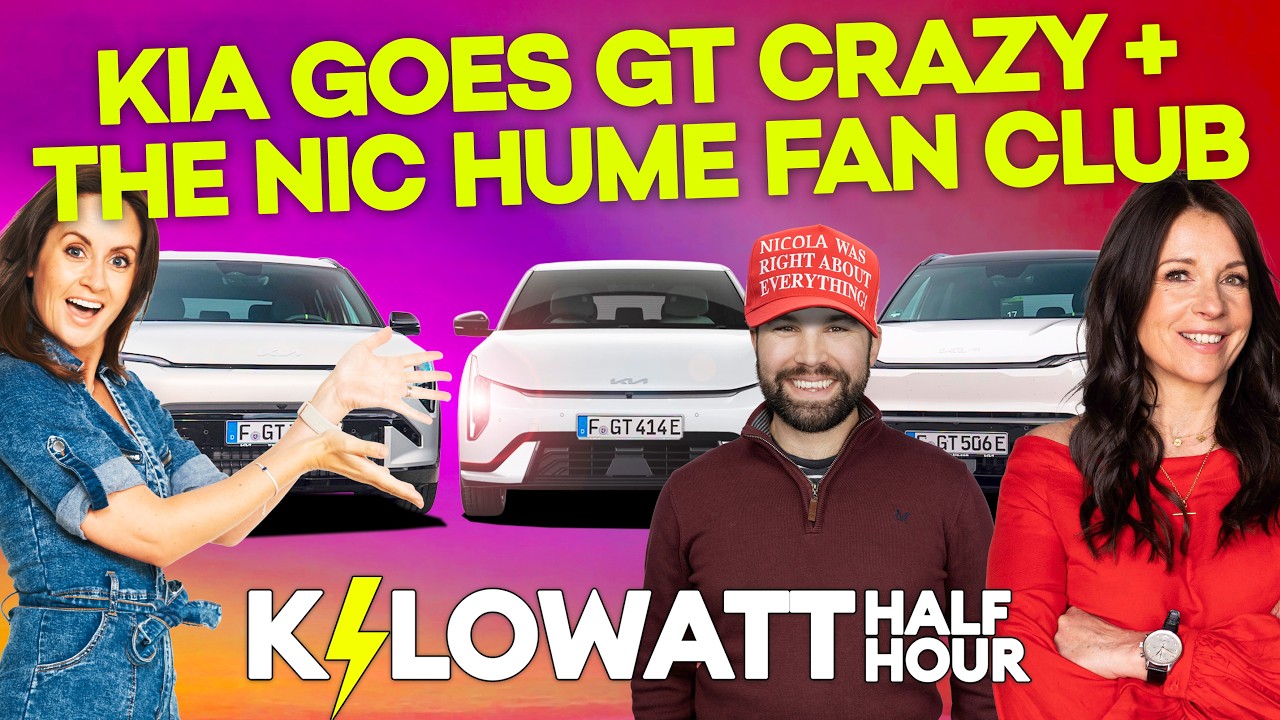 Kilowatt Half Hour Ep 123: Kia goes GT crazy + the Nic Hume fan club