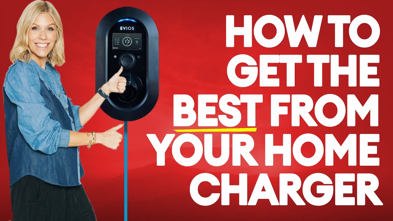How to get the best out of a home charger | Electrifying