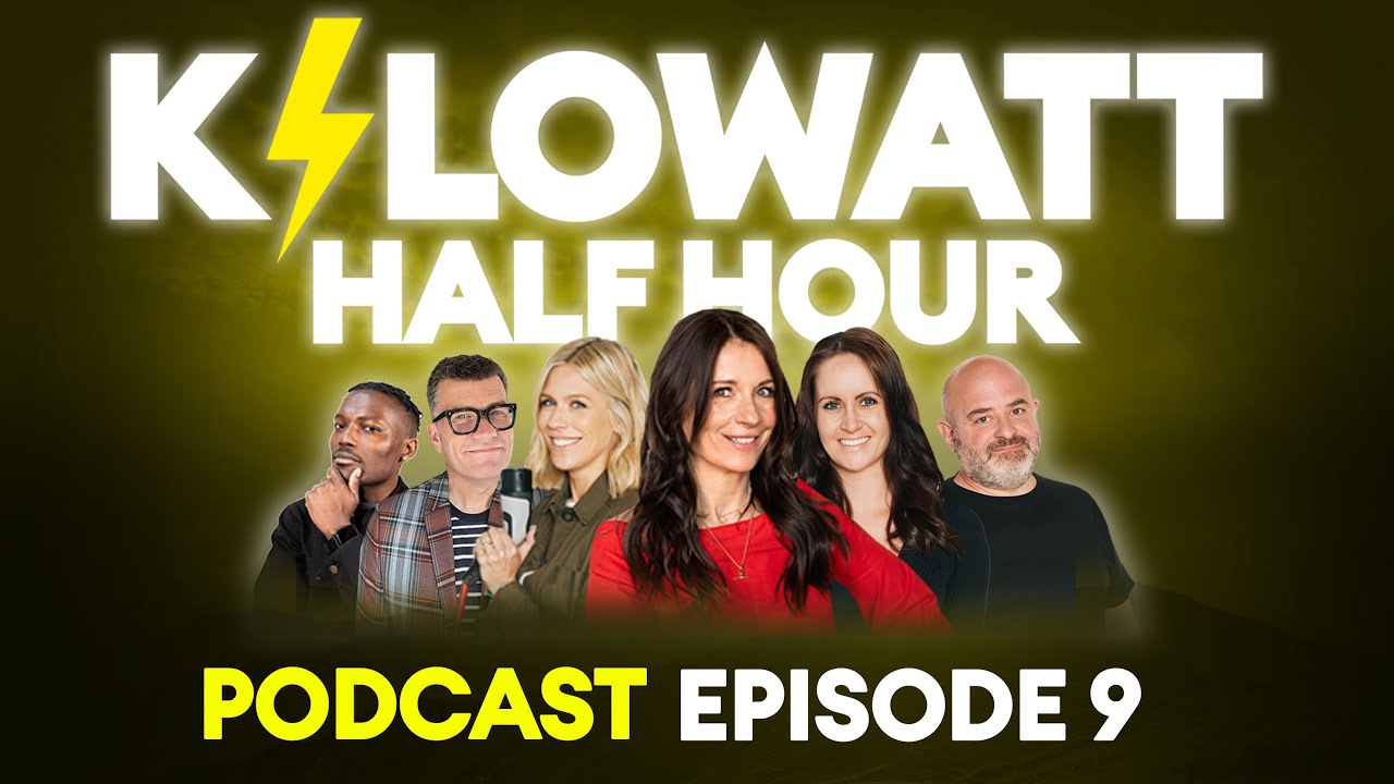 Kilowatt Half Hour | Episode 9: Apologies, 12V batteries and sausage dogs…